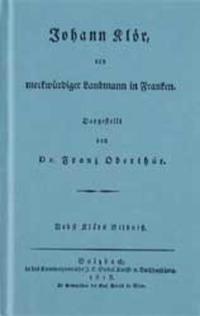 Johann Klör, ein merkwürdiger Landmann in Franken