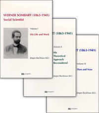 Werner Sombart (1863-1941): Social Scientist