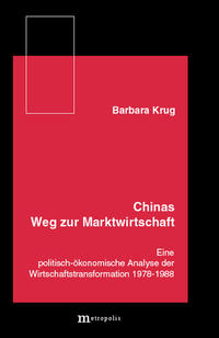 Chinas Weg zur Marktwirtschaft