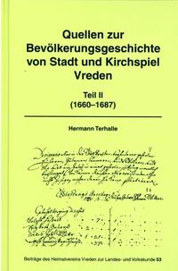 Quellen zur Bevölkerungsgeschichte von Stadt und Kirchspiel Vreden II