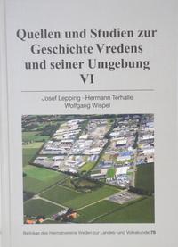 Quellen und Studien zur Geschichte Vredens und seiner Umgebung VI