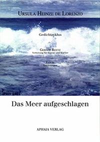 Das Meer aufgeschlagen