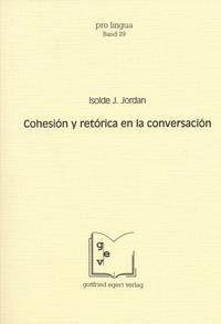 Cohesión y retórica en la conversación