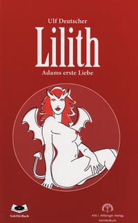 Lilith - Adams erste Liebe