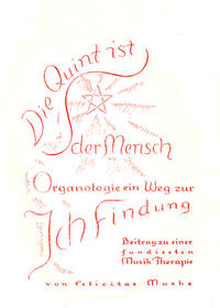 Die Quint ist der Mensch - Organologie ein Weg zur Ich-Findung. Beitrag... / Die Quint ist der Mensch - Organologie ein Weg zur Ich-Findung: Das Herz...