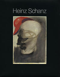 Heinz Schanz. Malerei und Graphik