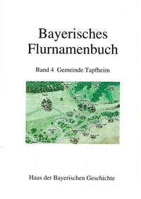 Bayerisches Flurnamenbuch / Gemeinde Tapfheim