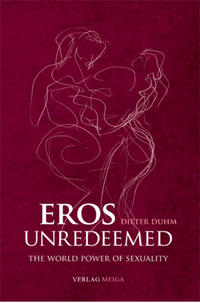 Eros Unredeemed