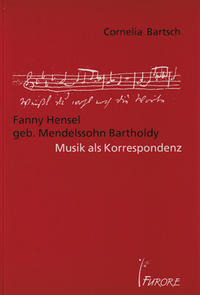 Fanny Hensel geb. Mendelssohn Bartholdy