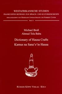 Dictionary of Hausa Crafts / Kamus na sana'o'in Hausa