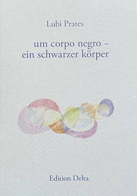 um corpo negro – ein schwarzer körper