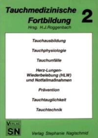 Tauchmedizinische Fortbildung