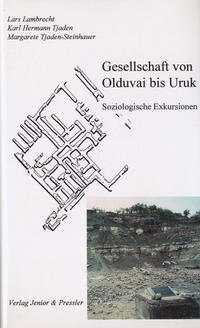 Gesellschaft von Olduvai bis Uruk