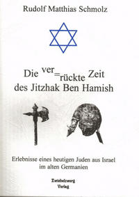 Die Ver?rückte Zeit des Jitzhak Ben Hamish