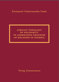 African Theology of Solidarity in addressing freedom of religion in Nigeria