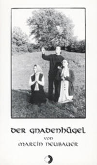 Der Gnadenhügel