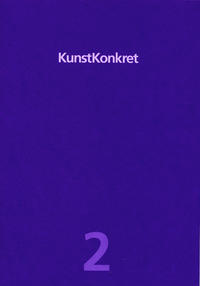 Kunst- Konkret. Zeitschrift für Kunst, Architektur und Gestaltung