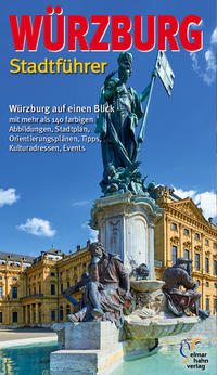 Würzburg Stadtführer. Deutsche Ausgabe