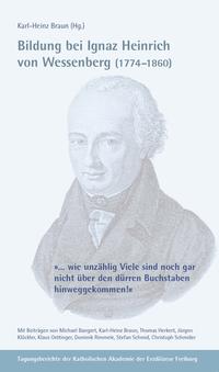 Bildung bei Ignaz Heinrich von Wessenberg (1774-1860)