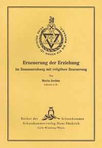 Erneuerung der Erziehung im Zusammenhang mit religiöser Erneuerung