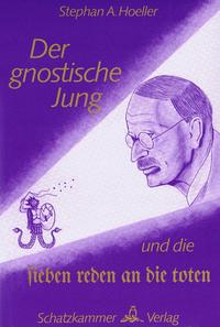 Der gnostische Jung und die sieben Reden an die Toten