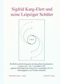 Sigfrid Karg-Elert und seine Leipziger Schüler