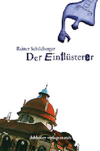 Der Einflüsterer