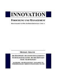 Die Reichweite des institutionalisierten Technologietransfers bei der Diffusion neuer Technologien