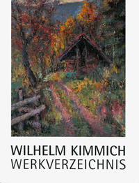 Wilhelm Kimmich. Werkverzeichnis