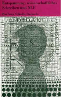 Entspannung, wissenschaftliches Schreiben und NLP