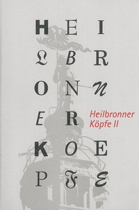 Heilbronner Köpfe II