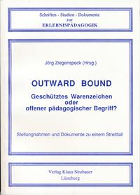 Outward Bound - Geschütztes Warenzeichen oder offener pädagogischer Begriff?