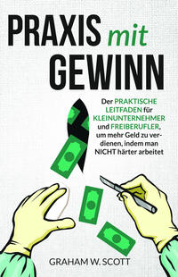 Praxis mit Gewinn