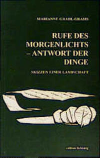 Rufe des Morgenlichts - Antwort der Dinge