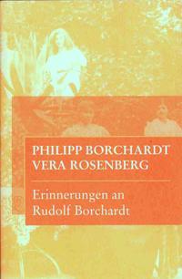 Erinnerungen an Rudolf Borchardt