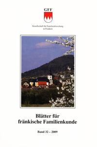 Blätter für fränkische Familienkunde / Blätter für fränkische Familienkunde Band 32 - 2009