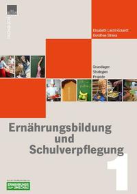Ernährungbildung + Schulverpflegung