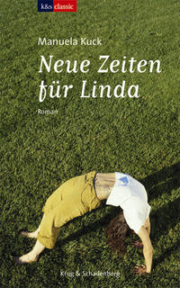 Linda Trilogie / Neue Zeiten für Linda