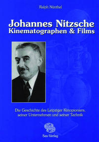 Johannes Nitzsche. Kinematographen & Films