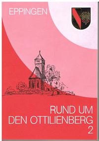 Rund um den Ottilienberg / Rund um den Ottilienberg 2