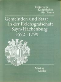 Gemeinden und Staat in der Reichsgrafschaft Sayn-Hachenburg 1652-1799