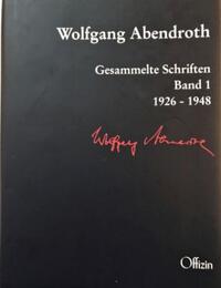 Wolfgang Abendroth Gesammelte Schriften / Wolfgang Abendroth