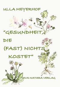 Gesundheit die (fast) nichts kostet