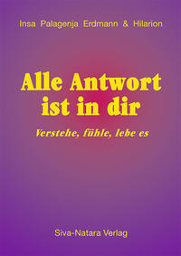 Alle Antwort ist in dir