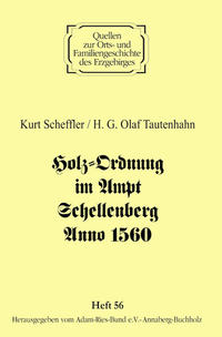 Holz-Ordnung im Ampt Schellenberg Anno 1560