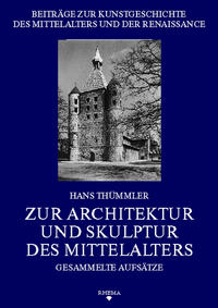 Zur Architektur und Skulptur des Mittelalters