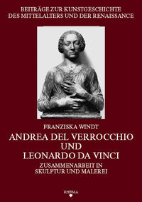 Andrea del Verrocchio und Leonardo da Vinci