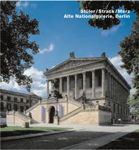 Stüler /Strack /Merz /Alte Nationalgalerie, Berlin