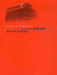 Barcelona. La novel·la urbana (1944-1988)