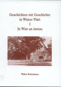 Geschichten mit Geschichte in Wister Platt